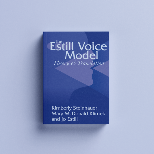 The Estill Voice Model:  Theory & Translation Book